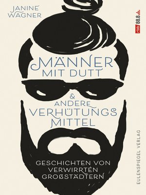 cover image of Männer mit Dutt und andere Verhütungsmittel